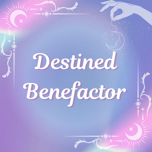Destined Benefactor Tarot Reading