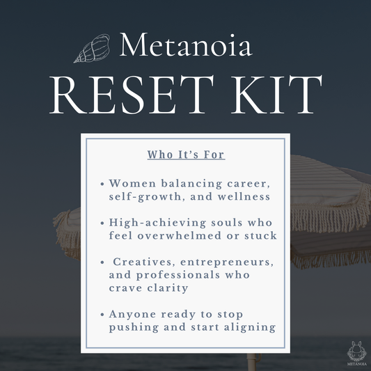 Metanoia Reset Kit