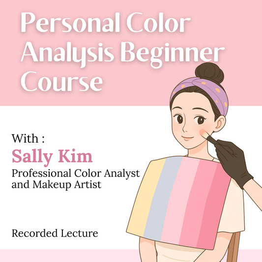 (Recorded) Personal Color Analysis Beginner Course